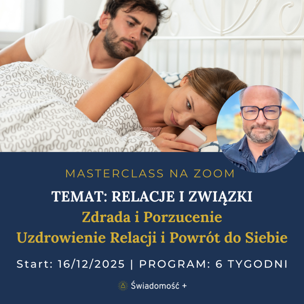 Kopia – TEMAT RELACJE I ZWIAZKI Zdrada i Porzucenie Uzdrowienie Relacji i Powrot do Siebie 1